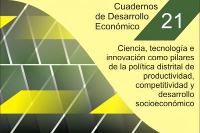 Ciencia, Tecnología e Innovación como pilares de la Política Distrital Bogotá