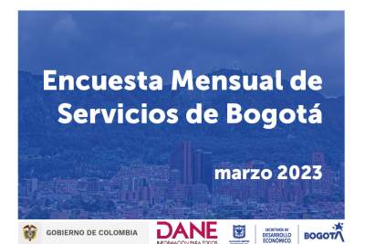 Encuesta mensual de servicios de Bogotá, marzo 2023