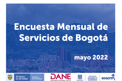 Encuesta mensual de servicios de Bogotá mayo 2022