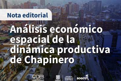 Análisis económico espacial de la dinámica productiva de Chapinero