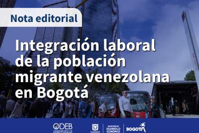 Integración laboral de la población migrante venezolana en Bogotá