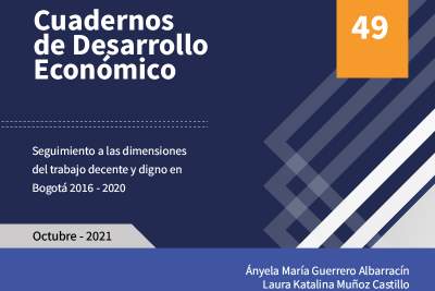 Seguimiento a las dimensiones del trabajo decente y digno en Bogotá 2016 – 2020