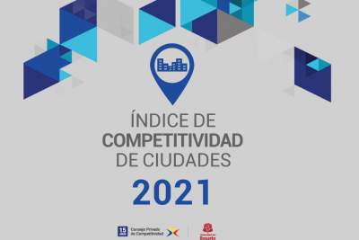 Índice de competitividad por ciudades 2021