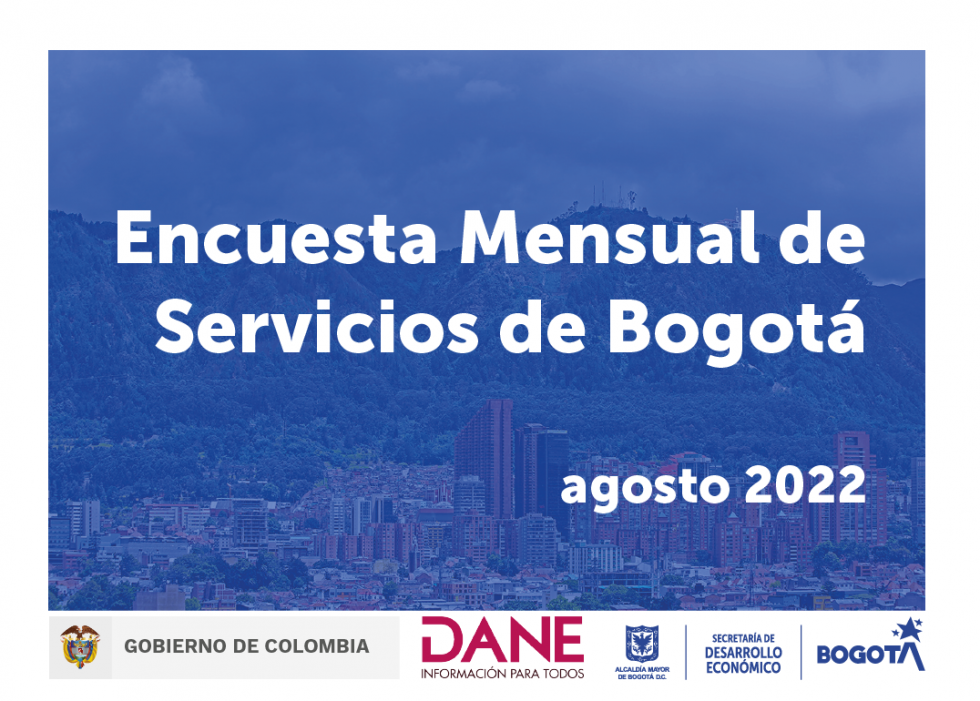 Encuesta mensual de servicios de Bogotá, agosto 2022