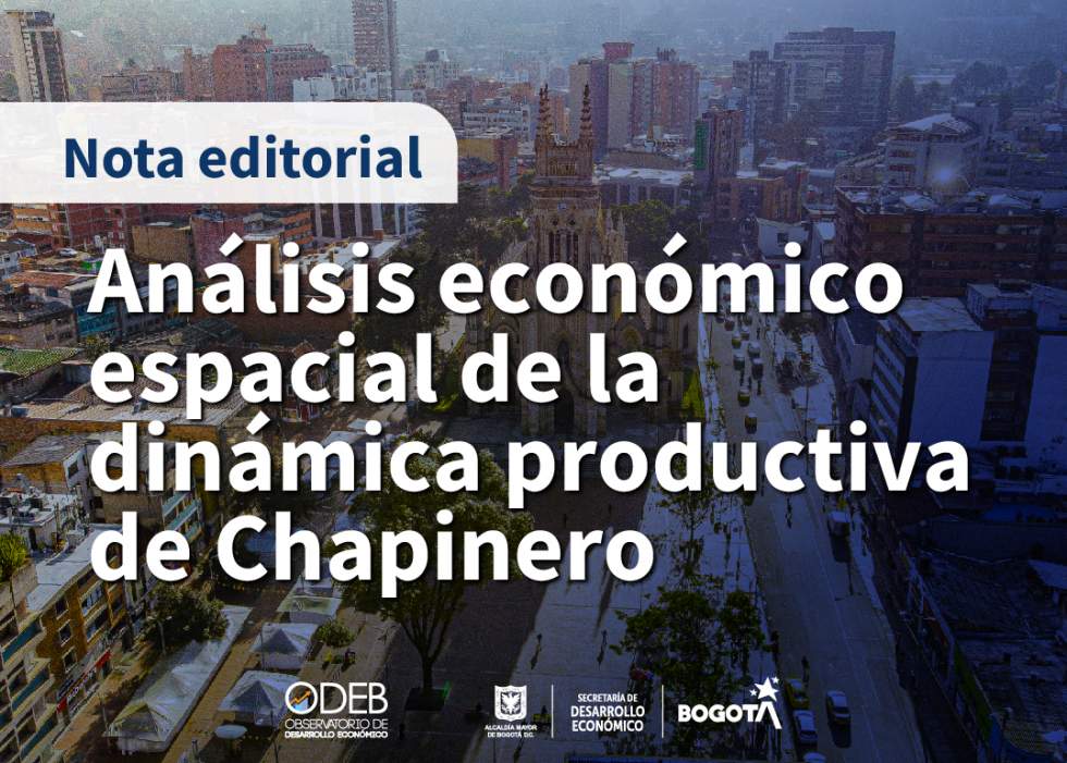 Análisis económico espacial de la dinámica productiva de Chapinero