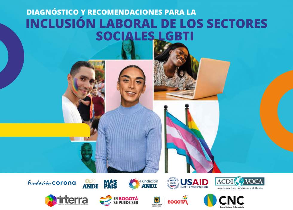 Diagnóstico y recomendaciones para la inclusión laboral de los Sectores Sociales LGBTI