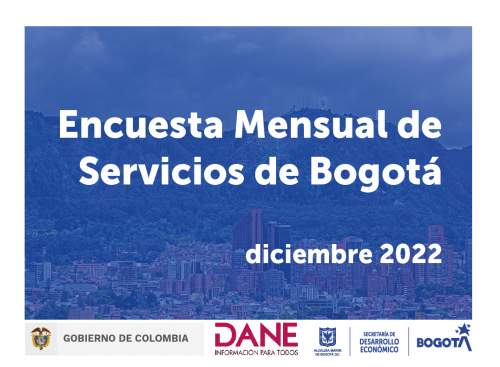 Encuesta mensual de servicios de Bogotá, diciembre 2022