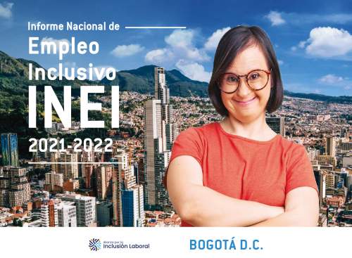Informe Nacional de Empleo Inclusivo INEI 2021-2022- Informe territorial Bogotá