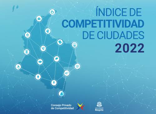Índice de Competitividad de Ciudades 2022