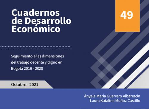 Seguimiento a las dimensiones del trabajo decente y digno en Bogotá 2016 – 2020