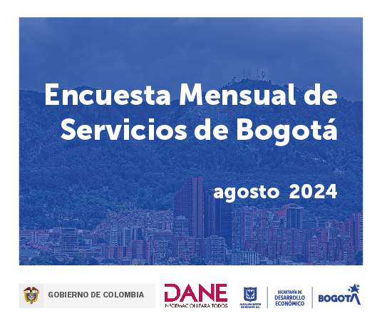 Encuesta mensual de servicios de Bogotá, agosto 2024