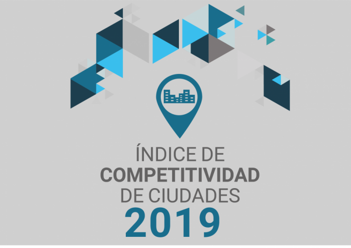Índice de Competitividad por Ciudades (ICC) 2019