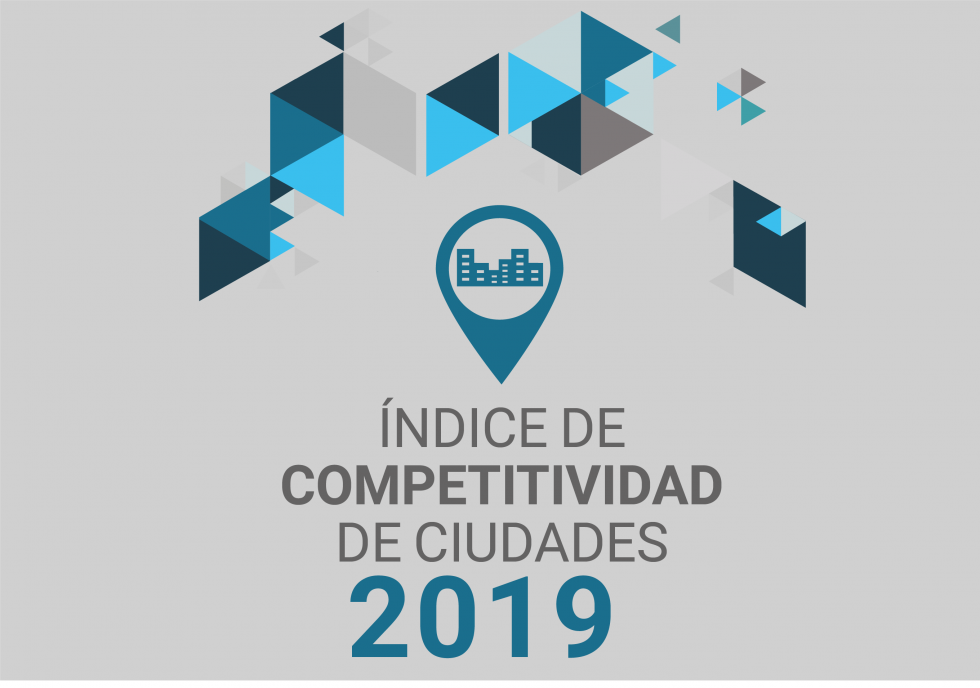 Índice de Competitividad por Ciudades (ICC) 2019