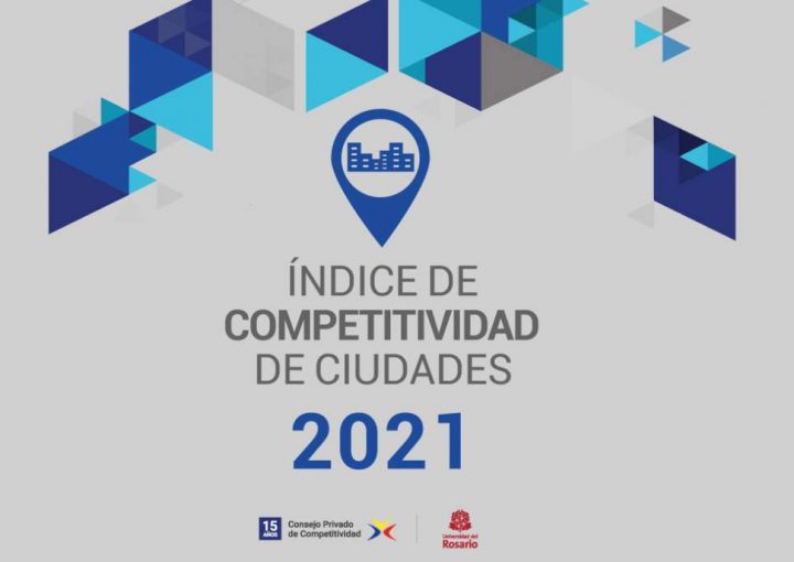 Índice de competitividad por ciudades (ICC) 2021